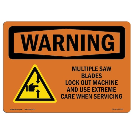 OSHA WARNING Sign, Multiple Saw Blades Lock Out W/ Symbol, 18in X 12in Decal